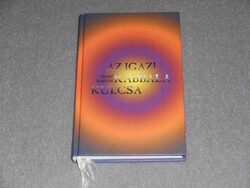Franz Bardon - Az igazi kabbala kulcsa - A kabbalista (Az igazi beavatás útja 3.)
