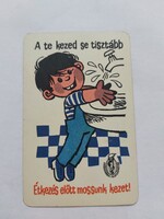 EGÉSZSÉGÜGYI FELVILÁGOSÍTÁS kártyanaptár 1968 - A te kezed se tisztább - Étkezés előtt mossunk kezet