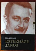 Könyv, Molnár Imre : Esterházy jános.