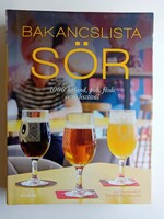 Justin Kennedy: Bakancslista - sör