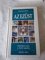 Műkincshatározó. Az ezüst.