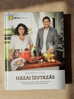 Mautner Zsófia - Széll Tamás: Hazai ízutazás (Lidl Szakácskönyv)