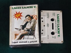 Lagzi Lajcsi V. - Lajcsi mutasd a gatyád eredeti magnókazetta (1980-89').