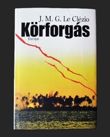 J. M. G. Le Clézio: Körforgás