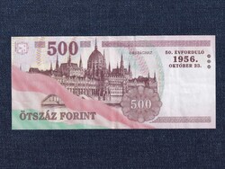 Az 1956-os forradalom emlékére 500 Forint bankjegy 2006