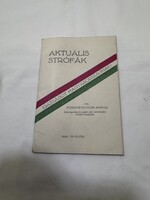 Aktuális strófák – Igazságot Magyarországnak! (Füssyné Huszár Amália) – Trianon kori ritka füzet