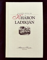 Illyés Gyula: Kháron ladikján. Millenniumi Könyvtár
