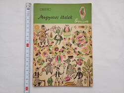 Szakácskönyv 005 - Színe-java sorozat Magyaros ételek kötet Minerva 1967 grafika Gőry Miklós