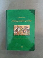 Gárdonyi Géza - Arany · tömjén · mirha - Legendák, evangéliumi álmok - Kairosz,1999