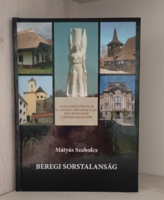 Mátyás Szabolcs: Beregi sorstalanság - dedikált