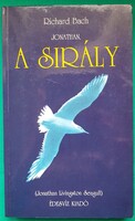 Richard Bach: Jonathan, a sirály> Regény, novella, elbeszélés > Ezoterikus regény