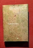 Halászember – Oravecz Imre irodalmi sikerkönyve, igényes példány
