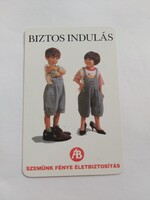 ÁLLAMI BIZTOSÍTÓ  kártyanaptár 1995 - SZEMÜNK FÉNYE ÉLETBIZTOSÍTÁS - BIZTOS INDULÁS