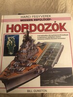 Bill Gunston – Modern repülőgép-hordozók (Harci fegyverek sorozat)