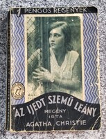 Agatha Christie: Az ijedt szemű leány..1 pengős regények. 1930. Palladis, Első magyar nyelvű kiadás