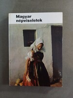 Gáborján Alice - Magyar népviseletek - 1969*