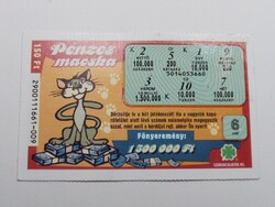 Régi retro Pénzes Macska kaparós sorsjegy