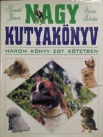 Szinák János-Veress István: Nagy kutyakönyv
