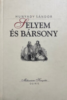 Hunyady Sándor: Selyem és bársony