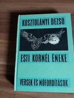 Kosztolányi Dezső: Esti Kornél éneke, 1979