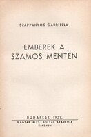 Szappanyos Gabriella: Emberek a Szamos mentén  1939