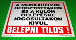1970'S Vintage NÉPSZAVA-SÁGVÁRI NYOMDA SZITÁZOTT SZTIROL TÁBLA-A FELSOROLTAKON KÍVÜL BELÉPNI TILOS