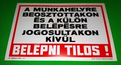 1970'S Vintage NÉPSZAVA -SÁGVÁRI NYOMDA  SZITÁZOTT SZTIROL TÁBLA-A FELSOROLTAKON KÍVÜL BELÉPNI TILOS