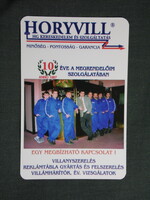 Kártyanaptár,Horyvill villanyszerelő,reklámtábla gyártás,szaküzlet,Pécs,1998 (3)