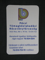 Kártyanaptár,Pécs,autóbusz tömegközlekedési Rt,1998 (3)
