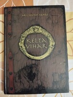 Hricsovinyi Tamás: Kelta vihar