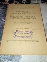 Erdélyi Ritkaságok: Nagyenyedi síró Heraklitus (Kolozsvár, 1943) I.kötet