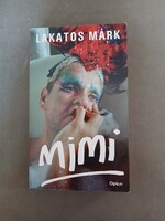 Lakatos Márk - Mimi - Open Books,2023 - élfestett