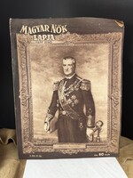 Horthy Miklós 75 éves Magyar Nők lapja újság 1943 június 10.-i kiadás