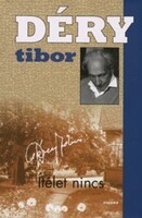 Déry Tibor: Ítélet nincs