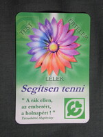 Kártyanaptár,Társadalmi alapítvány a rák ellen,Budapest,virág,2001  (3)