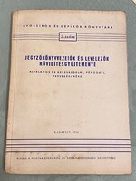 Gyorsírók és gépírók könyvtára 2. szám Jegyzőkönyvvezetők és levelezők rövidítésgyűjteménye Bp. 1956