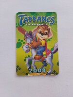 TAPPANCS gyermekmagazin 2008. évi kártyanaptár