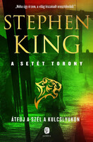 Stephen King: Átfúj a szél a kulcslyukon - A Setét Torony 4,5. kötet