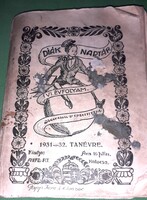 Antik 1931. Dr. Erdey Ferenc : DIÁKNAPTÁR 1931 - 32 DIÁKÉVRE könyv a képek szerint ÁRPÁD R.T.