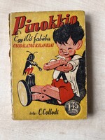 Carlo Collodi: Pinokkió - Egy élő fabábú csodálatos kalandjai antik kiadású antikvár könyv