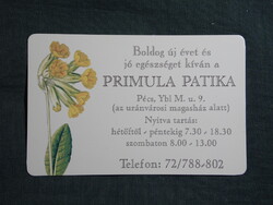 Kártyanaptár,Primula gyógyszertár,patika,Pécs,virág, 2011  (3)