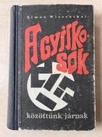 Simon Wiesenthal: A gyilkosok közöttünk járnak antikvár könyv (holokauszt)
