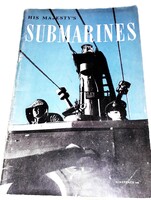 1945.Őfelsége tengeralattjárói képes hadtörténeti könyv füzet GYŰJTŐI a képek szerint