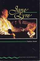 Charlotte Brontë: Jane Eyre (Oxford Bookworms Stage 6.)