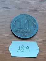 NÉMET BIRODALOM DEUTSCHES REICH 10 PFENNIG 1918 Cink, II. Vilmos  189.