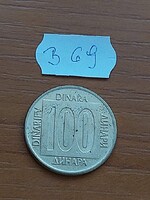 JUGOSZLÁVIA 100 DINÁR 1989 	Sárgaréz  B69