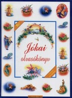 T. Aszódi Éva ( szerk. ) Jókai Mór: Jókai olvasókönyv
