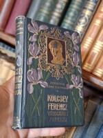 1905k. REMEKIRÓK KÉPES KÖNYVTÁRA "LILIOMOS"  21.- KÖLCSEY FERENCZ MUNKÁI- ARCKÉPES! ILLUSZTRÁLT!