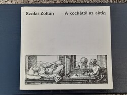 Szalai Zoltán kockától az aktig könyv