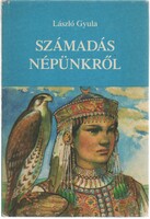 László Gyula: Számadás Népünkről  1986